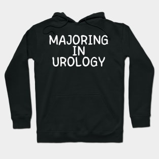 majoring in urology Hoodie